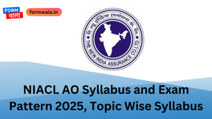 NIACL AO Syllabus and Exam Pattern 2025, Topic Wise Syllabus