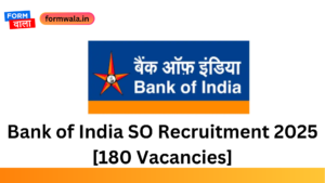 Bank of India SO Recruitment 2025 [180 Vacancies], Apply Last Date 23 March