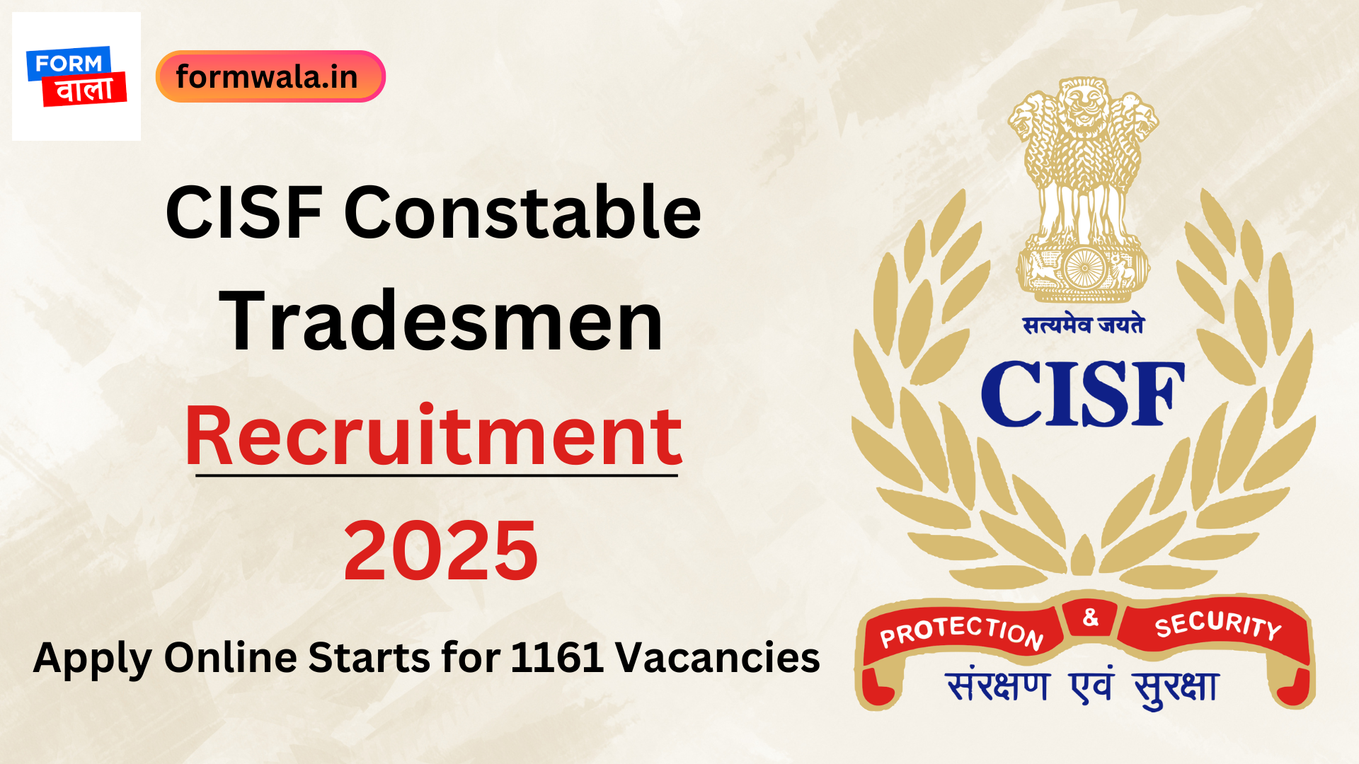 Apply Online Starts for 1161 Vacancies of CISF