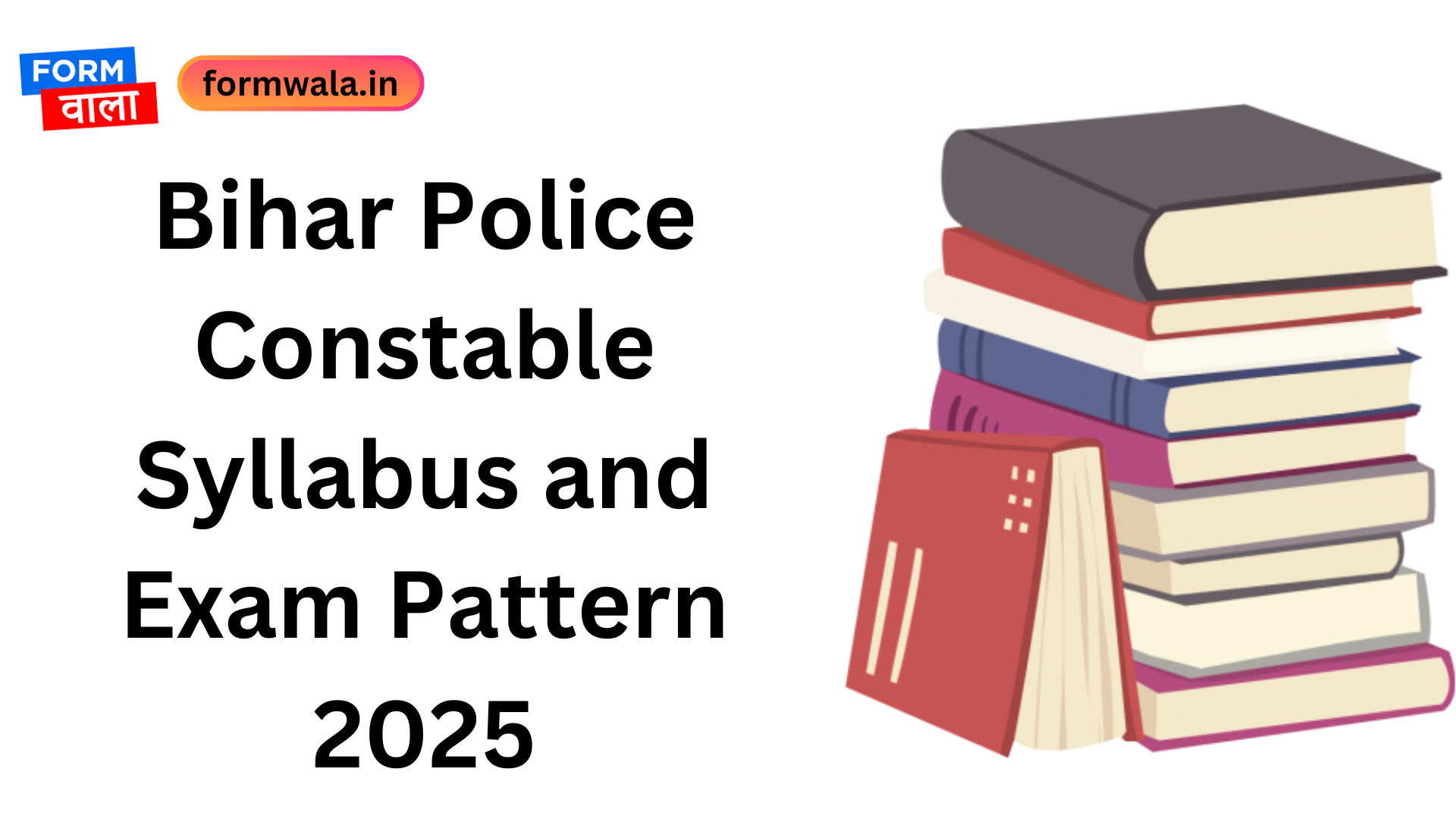 Bihar Police Constable Syllabus and Exam Pattern 2025