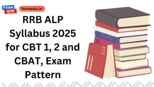 RRB ALP Syllabus 2025 for CBT 1, 2 and CBAT, Exam Pattern