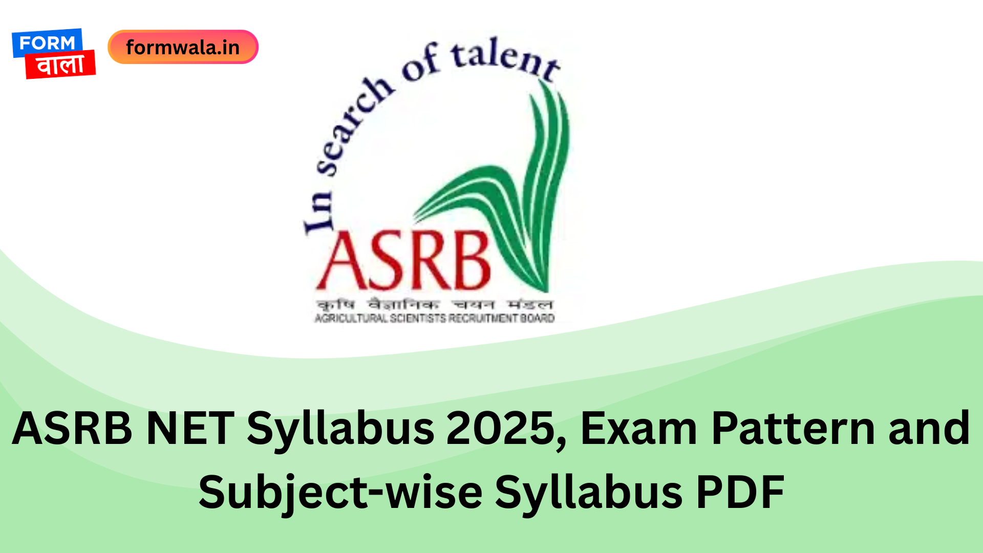 ASRB NET Syllabus 2025, Exam Pattern and Subject-wise Syllabus PDF