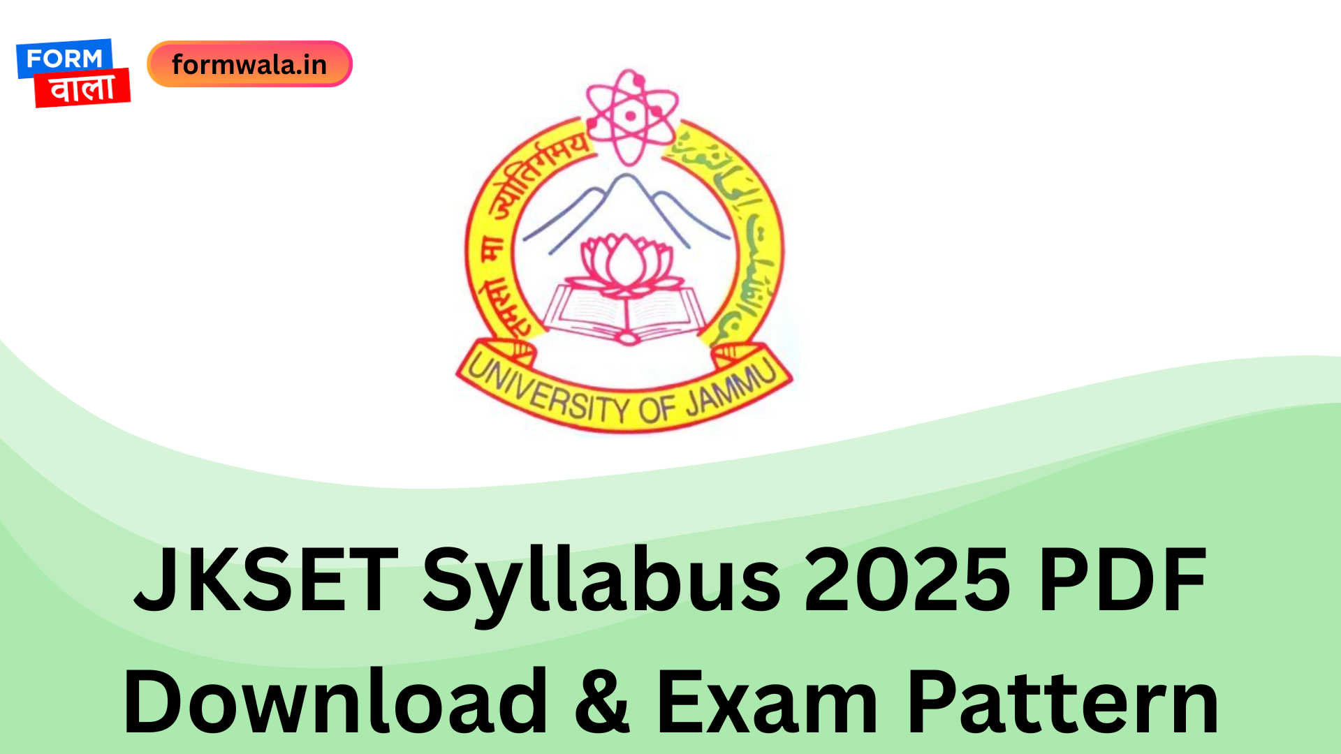 JKSET Syllabus 2025 PDF Download & Exam Pattern