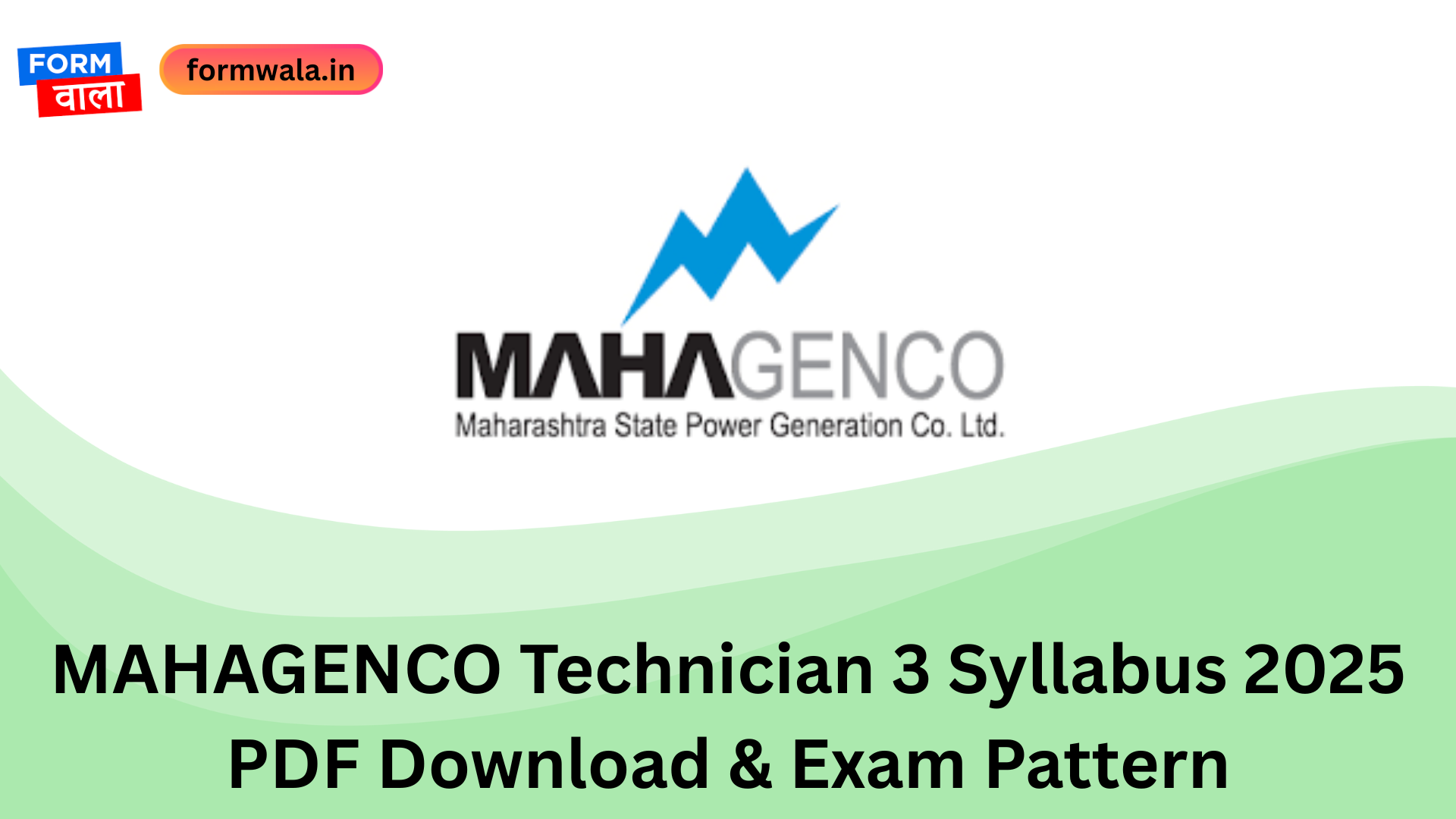MAHAGENCO Technician 3 Syllabus 2025 PDF Download & Exam Pattern