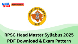 RPSC Head Master Syllabus 2025 PDF Download & Exam Pattern