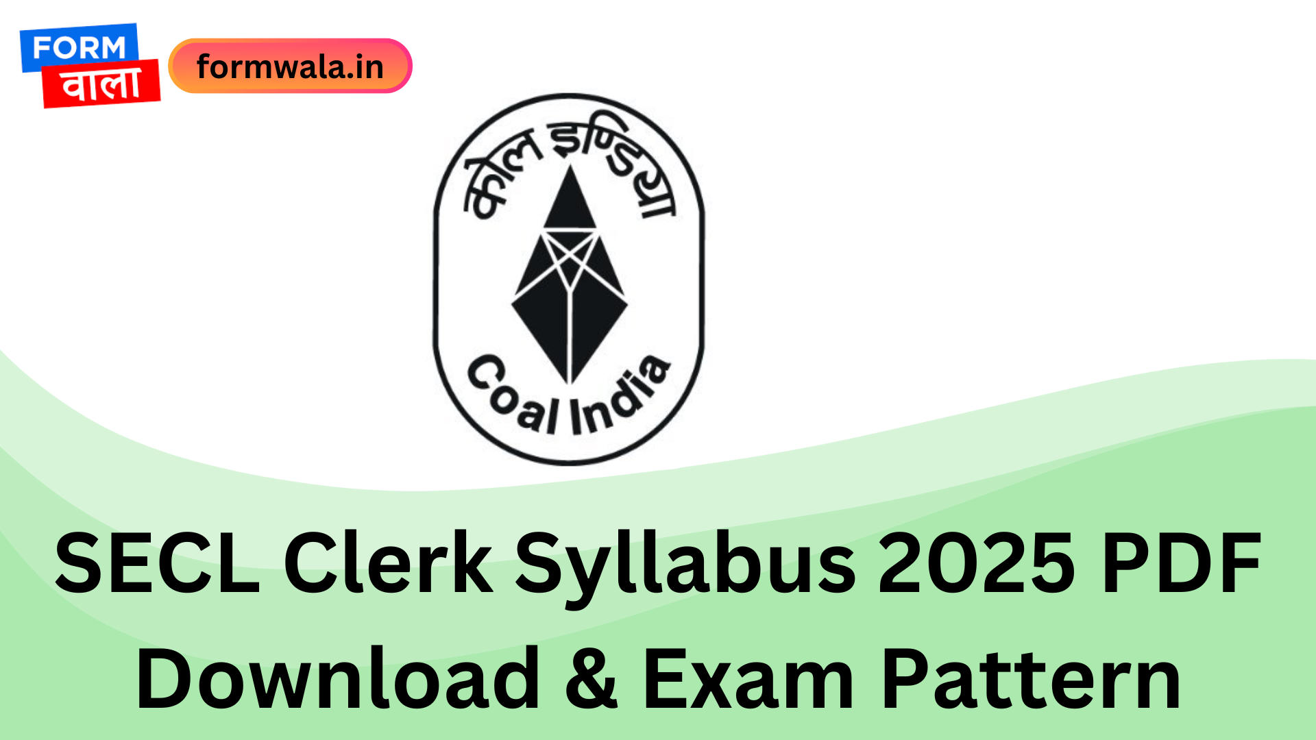 SECL Clerk Syllabus 2025 PDF Download & Exam Pattern