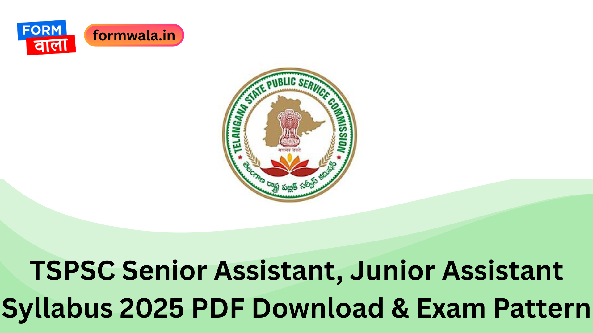 TSPSC Senior Assistant, Junior Assistant Syllabus 2025 PDF Download & Exam Pattern